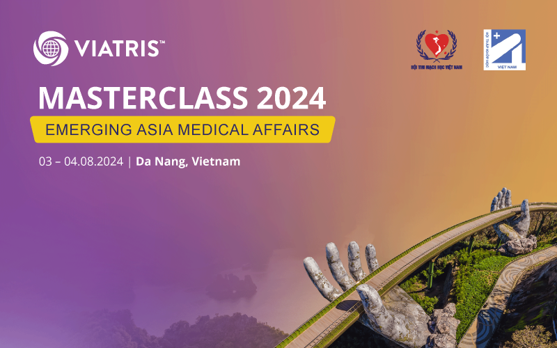 VIATRIS MASTERCLASS 2024 - EMERGING ASIA MEDICAL AFFAIRS (August 3rd ...